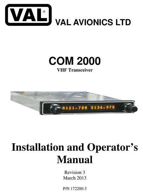 VAL Avionics COM 2000 Installation And Operator's Manual